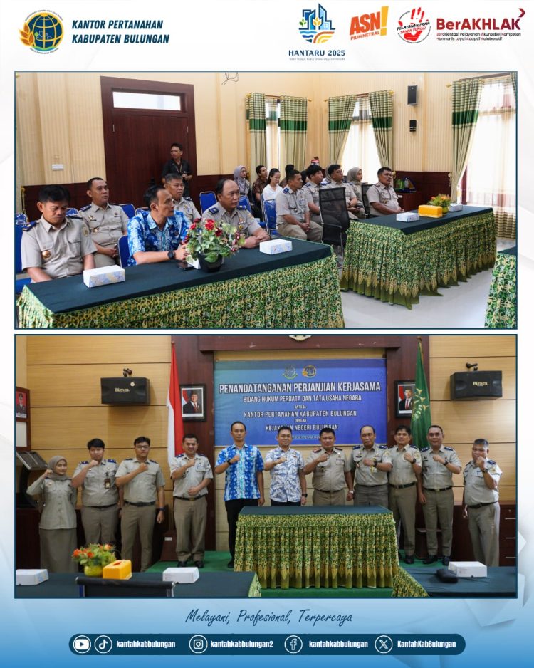 Kantor Pertanahan Bulungan dan Kejaksaan Negeri Bulungan Teken Kerjasama Optimalisasi Kepastian Hukum