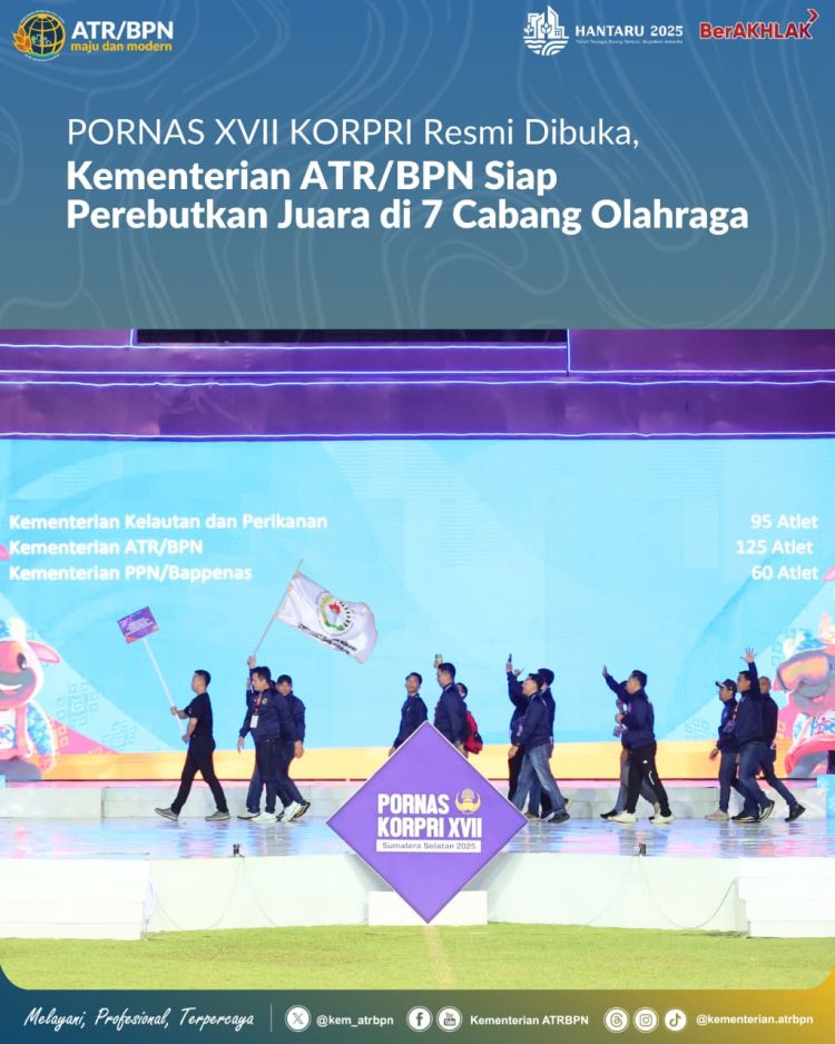 Kementerian ATR/BPN Siap Perebutkan Juara di 7 Cabang Olahraga PORNAS XVII KORPRI di Palembang