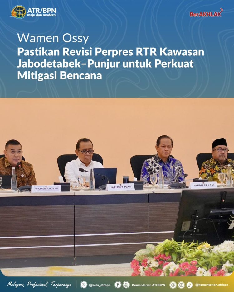 Wamen Ossy Pastikan Revisi Perpres RTR Kawasan Jabodetabek–Punjur untuk Perkuat Mitigasi Bencana