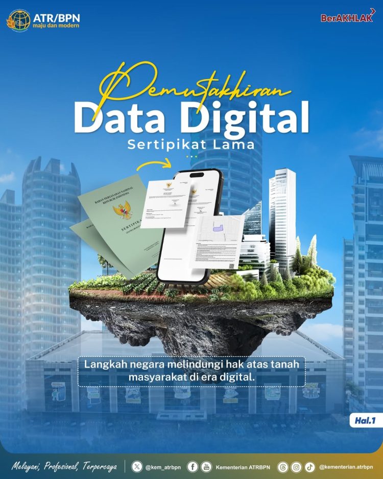 ATR/BPN Dorong Pemutakhiran Data Digital Sertipikat Tanah Lama