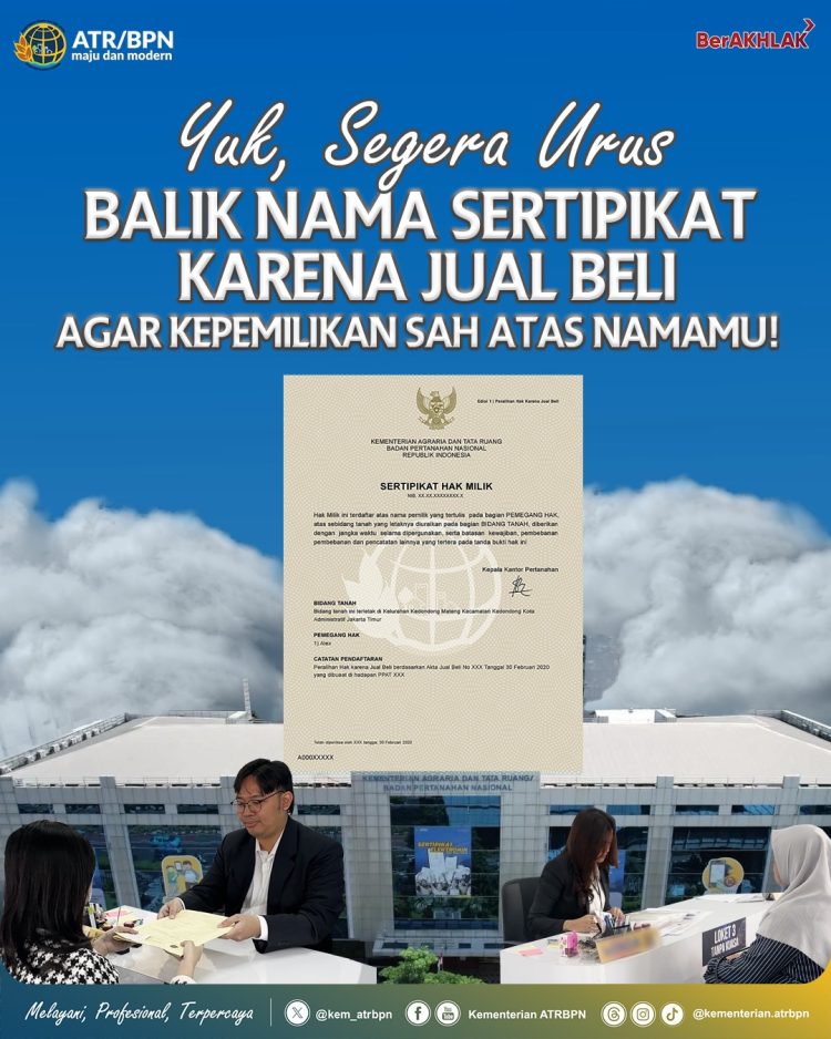 Yukkss…Segera Urus Balik  Nama setelah Jual Beli