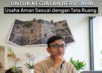 Kenali KKPR: Kunci Legalitas Usaha Sesuai Tata Ruang