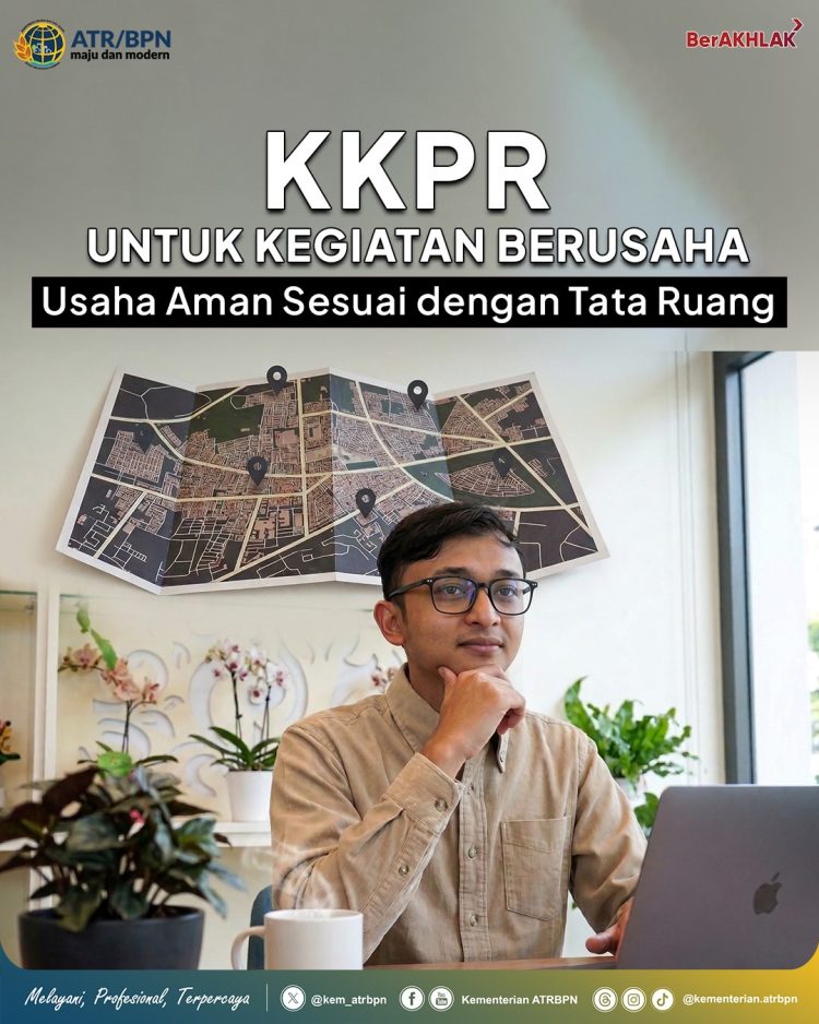 Kenali KKPR: Kunci Legalitas Usaha Sesuai Tata Ruang