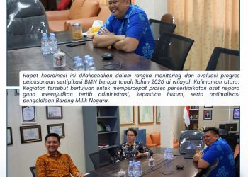 Kantah Bulungan Ikuti Rakor Percepatan Sertipikasi BMN Tahun 2026