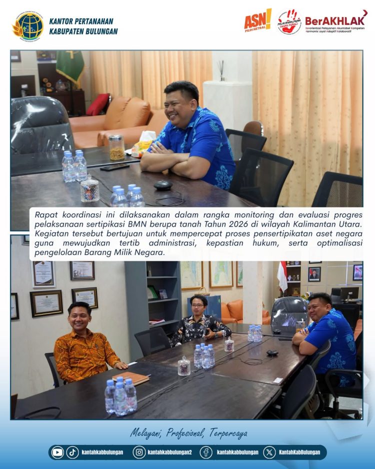 Kantah Bulungan Ikuti Rakor Percepatan Sertipikasi BMN Tahun 2026