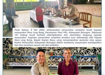 151 Sertipikat PTSL Diserahkan kepada Masyarakat Desa Long Bang