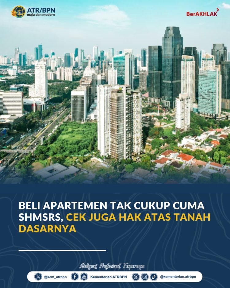 Beli Apartemen Lebih Tenang, Cek Tiga Hal Penting Ini Sebelum Transaksi