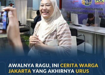 Tak Lagi Andalkan Calo, Warga Jakarta Bagikan Pengalaman Urus Sertipikat Tanah Secara Mandiri
