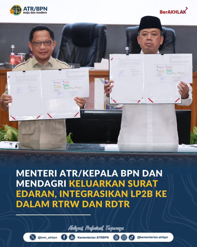 ATR/BPN dan Kemendagri Percepat Integrasi LP2B ke Tata Ruang Daerah