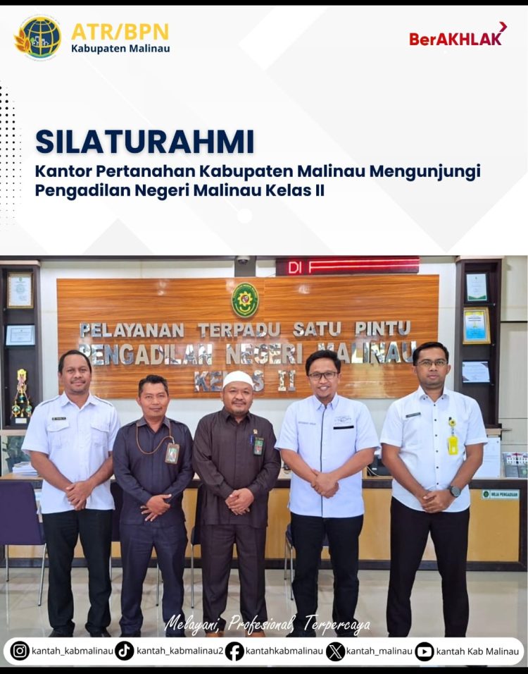‎Silaturahmi ke Pengadilan Negeri, Kantah Malinau Perkuat Sinergi Layanan dan Penegakan Hukum