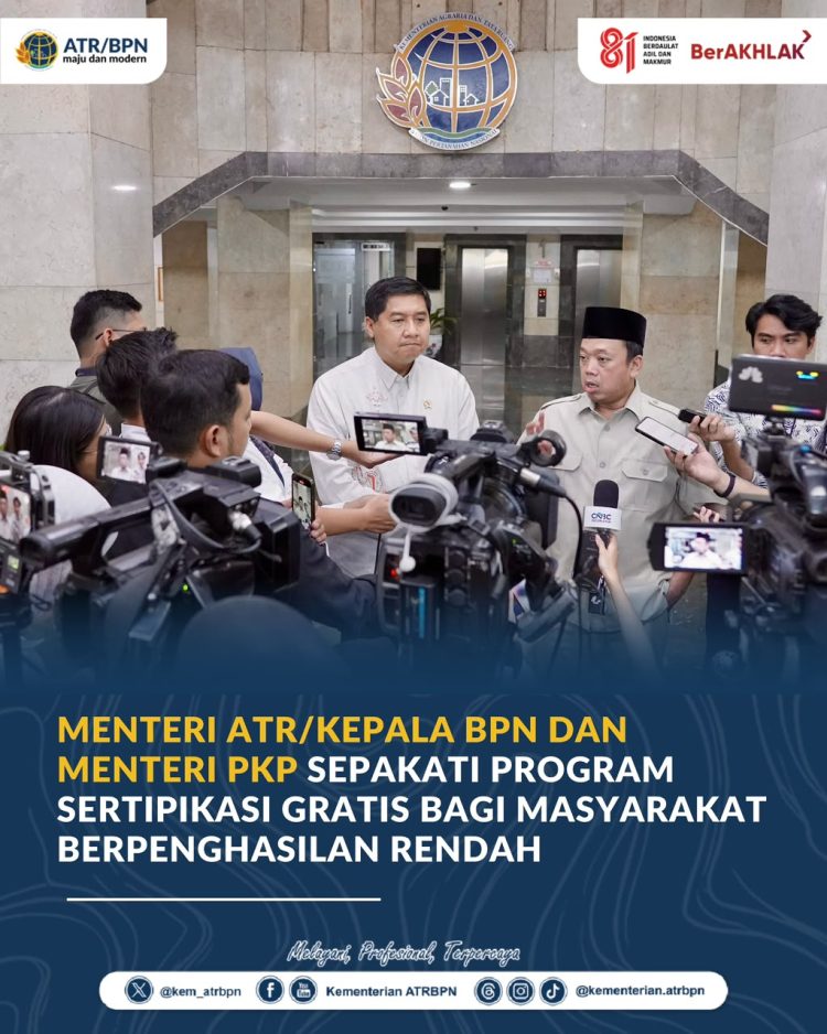 Kementerian Agraria Menteri ATR/Kepala BPN dan Menteri PKP Sepakati Program Sertipikasi Gratis bagi Masyarakat Berpenghasilan Rendah