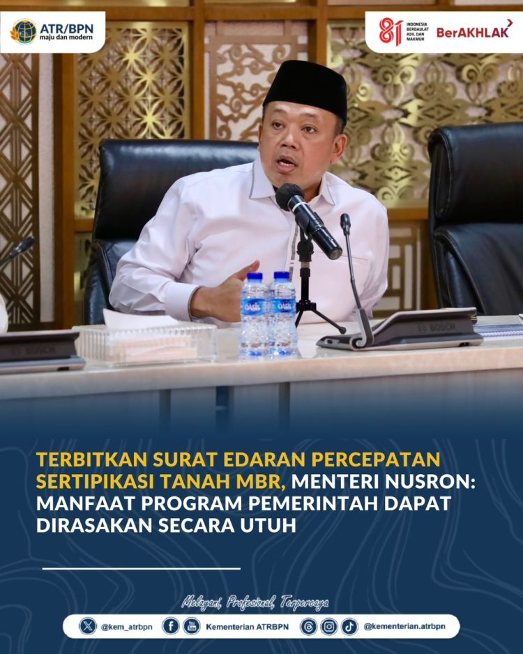 Kementerian Agraria dan Tata Terbitkan Surat Edaran Percepatan Sertipikasi Tanah MBR