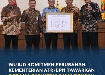 Wujud Komitmen Perubahan, Kementerian ATR/BPN Tawarkan Optimalisasi Kerja Sama dengan Pemda Se-Lampung