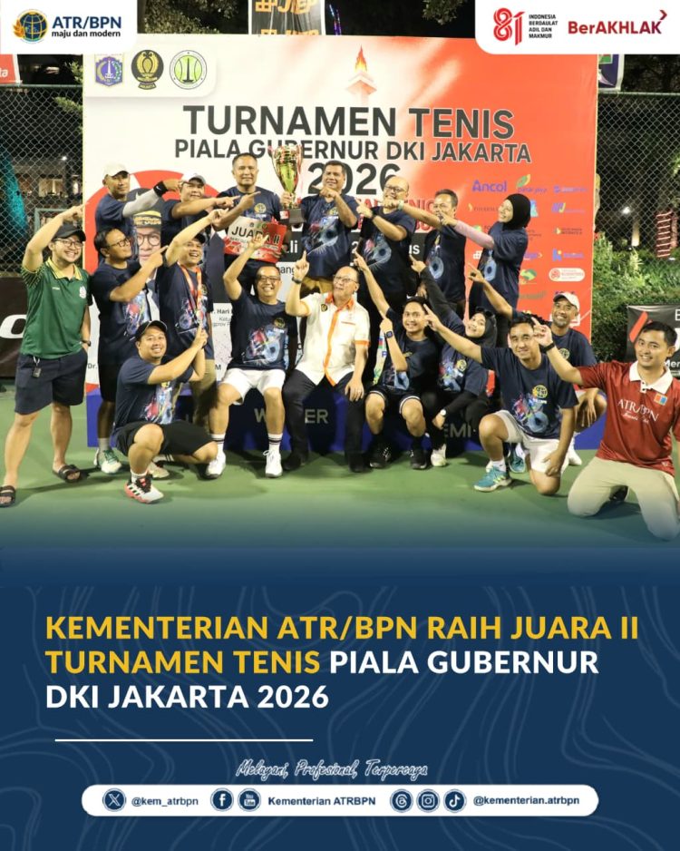 ATR/BPN Raih Juara II Beregu Turnamen Tenis Piala Gubernur DKI Jakarta 2026