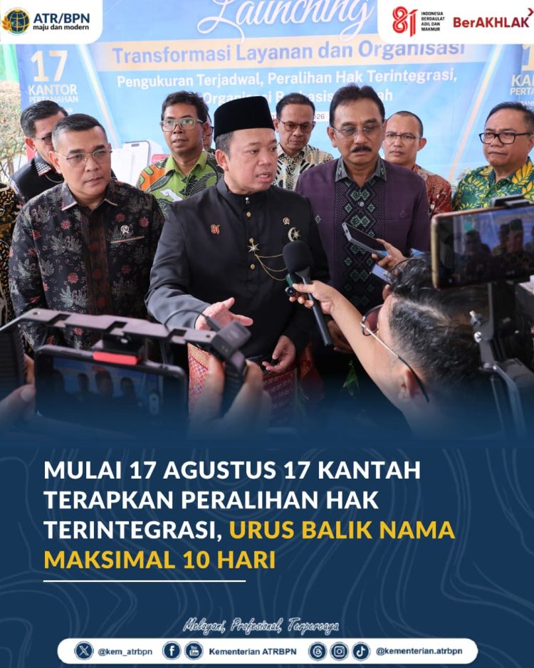 Balik Nama Sertipikat Kini Ditargetkan Rampung Maksimal 10 Hari, Samari